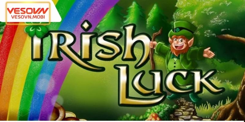 Khám phá đôi nét về game slot Irish Luck