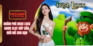 Khám phá đôi nét về game slot Irish Luck