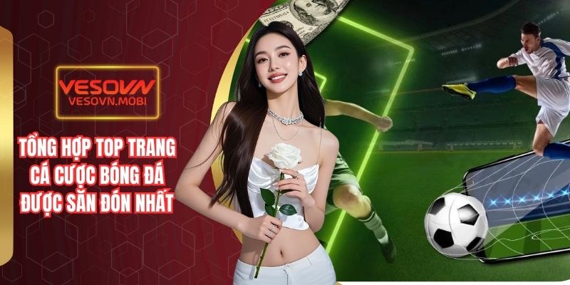 Top trang cá cược bóng đá